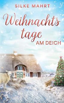 Weihnachtstage am Deich