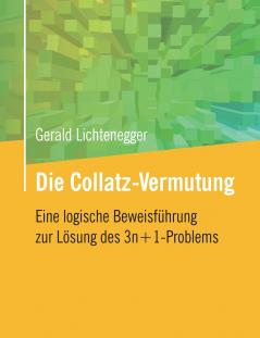 Die Collatz-Vermutung