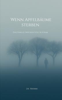 Wenn Apfelbäume sterben