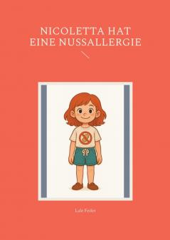 Nicoletta hat eine Nussallergie