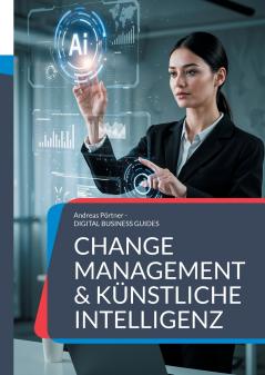 Change Management & Künstliche Intelligenz