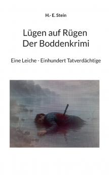 Lügen auf Rügen Der Boddenkrimi