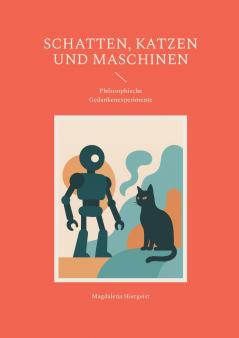 Schatten Katzen und Maschinen