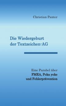 Die Wiedergeburt der Textzeichen-AG
