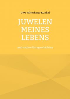Juwelen meines Lebens