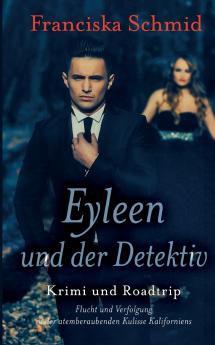 Eyleen und der Detektiv