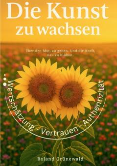 Die Kunst zu wachsen