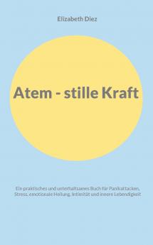 Atem - stille Kraft