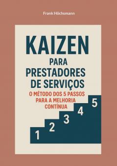 Kaizen para prestadores de serviços
