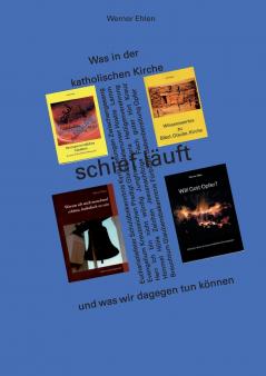 Was in der katholischen Kirche schief läuft