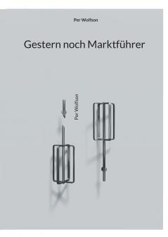 Gestern noch Marktführer