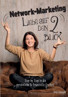 Network-Marketing - Liebe auf den 2. Blick