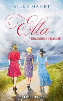 Ella - Verlorene Träume