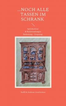 ...noch alle Tassen im Schrank