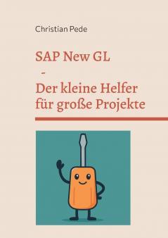 SAP New GL - Der kleine Helfer für große Projekte