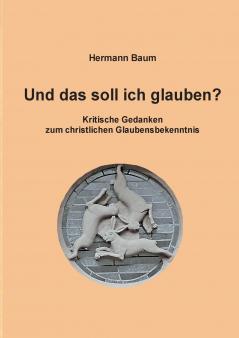 Und das soll ich glauben