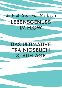 Lebensgenuss im Flow