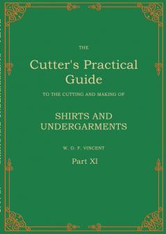 The Cutter's Practical Guide Part 11