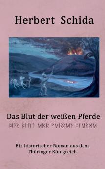 Das Blut der weißen Pferde