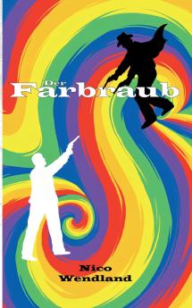 Der Farbraub