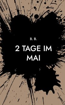 2 Tage im Mai