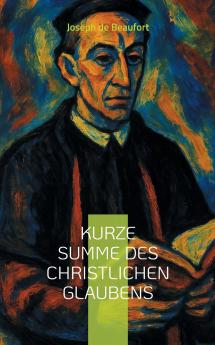 Kurze Summe des christlichen Glaubens