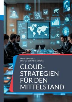 Cloud-Strategien für den Mittelstand