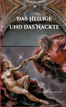 Das Heilige und das Nackte