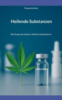 Heilende Substanzen