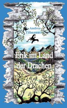 Erik im Land der Drachen