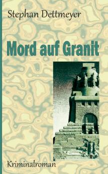 Mord auf Granit