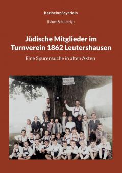 Jüdische Mitglieder im Turnverein 1862 Leutershausen