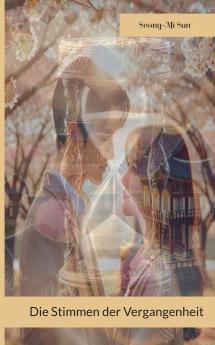 Die Stimmen der Vergangenheit