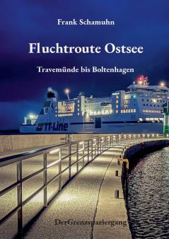 Fluchtroute Ostsee