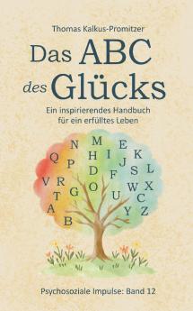 Das ABC des Glücks