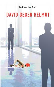 David gegen Helmut