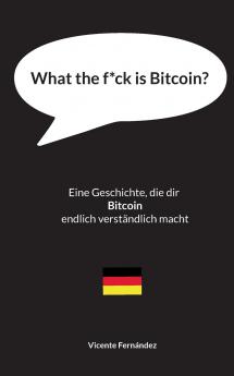 What the f*ck is Bitcoin?