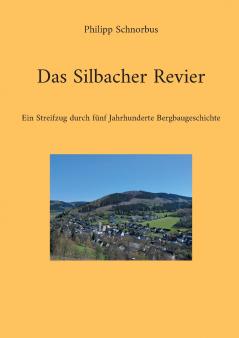 Das Silbacher Revier