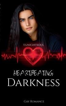 Heartbeating Darkness