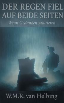 Der Regen fiel auf beide Seiten