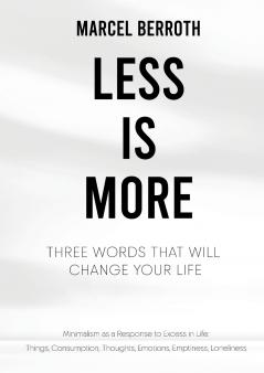 Less is More