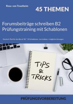 Forumsbeiträge schreiben B2 Prüfungstraining mit Schablonen