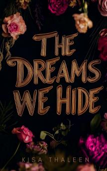 The Dreams we Hide