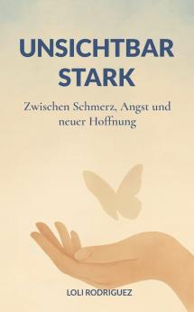 Unsichtbar stark