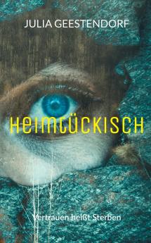 Heimtückisch