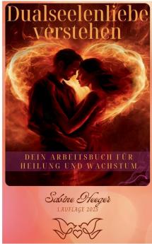 Dualseelenliebe verstehen