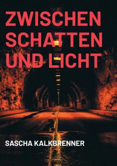 Zwischen Schatten und Licht