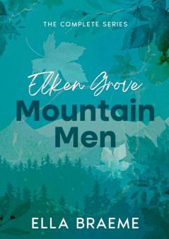 Elken Grove Mountain Men