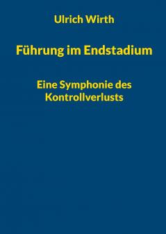 Führung im Endstadium