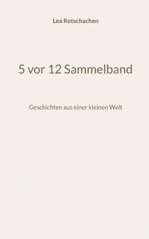 5 vor 12 Sammelband